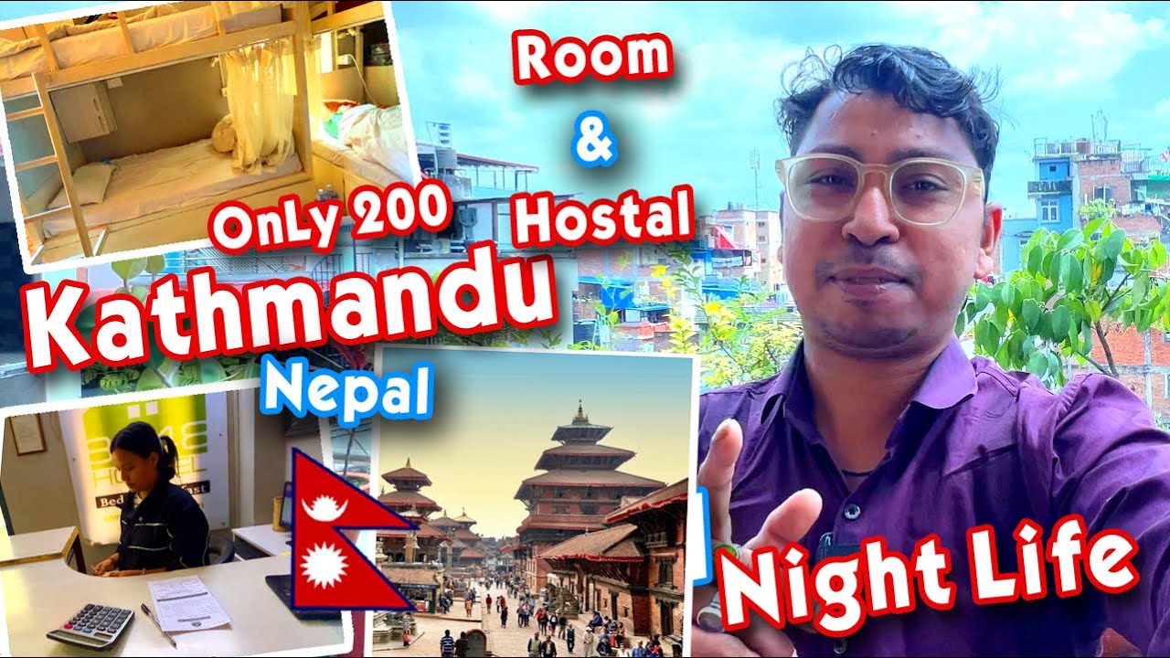 Only200 ||Cheapest hotel || in Near Thamel || Kathmandu की सबसे सस्ती होटल्स! | Thamel Nightlife ||