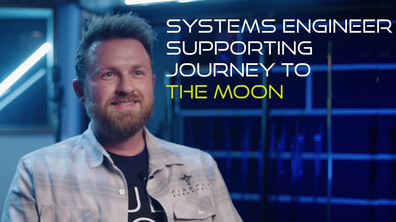 Meet the Systems Engineer Working on the Blue Ghost Lunar Lander