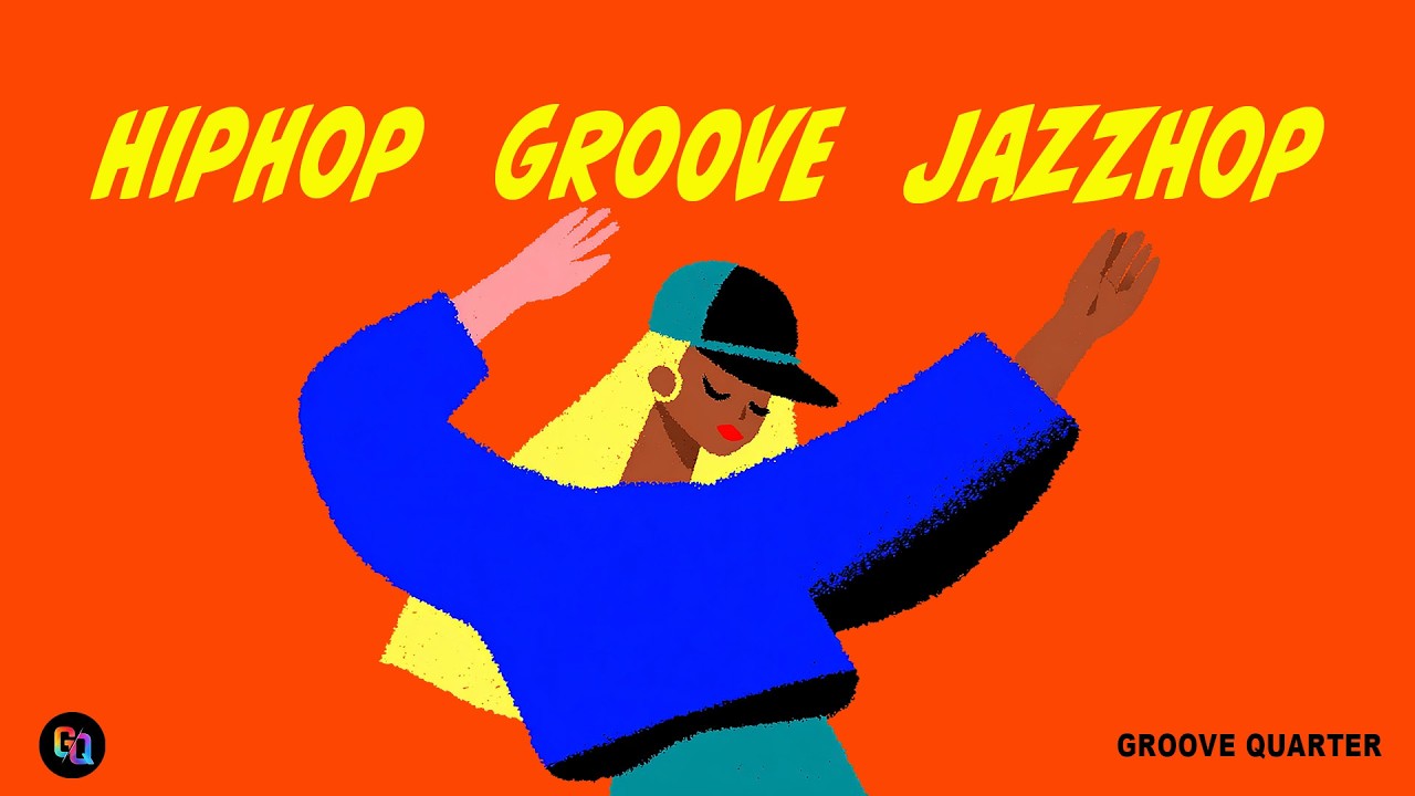 Hip Hop | Groove | Jazz Hop | Groove Pop Boom Bap Mix