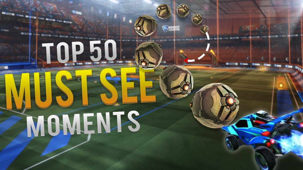 TOP 50 MUST SEE ROCKET LEAGUE MOMENTS (ROCKET LEAGUE BEST GOALS & FUNNY MOMENTS)