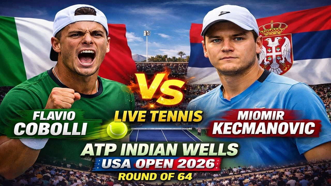Flavio Cobolli vs Miomir Kecmanovic 🎾LIVE TENNIS ATP INDIAN WELLS USA OPEN 2026 | Round Of 64