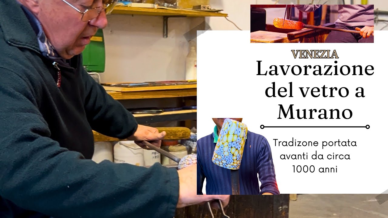 Lavorazione del vetro a Murano #travel