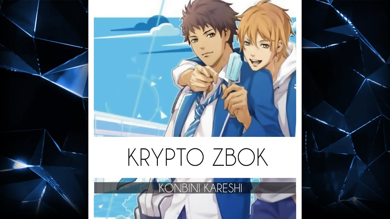 ❄Krypto Zbok - Konbini Kareshi ❄ Polish Fandub ❄
