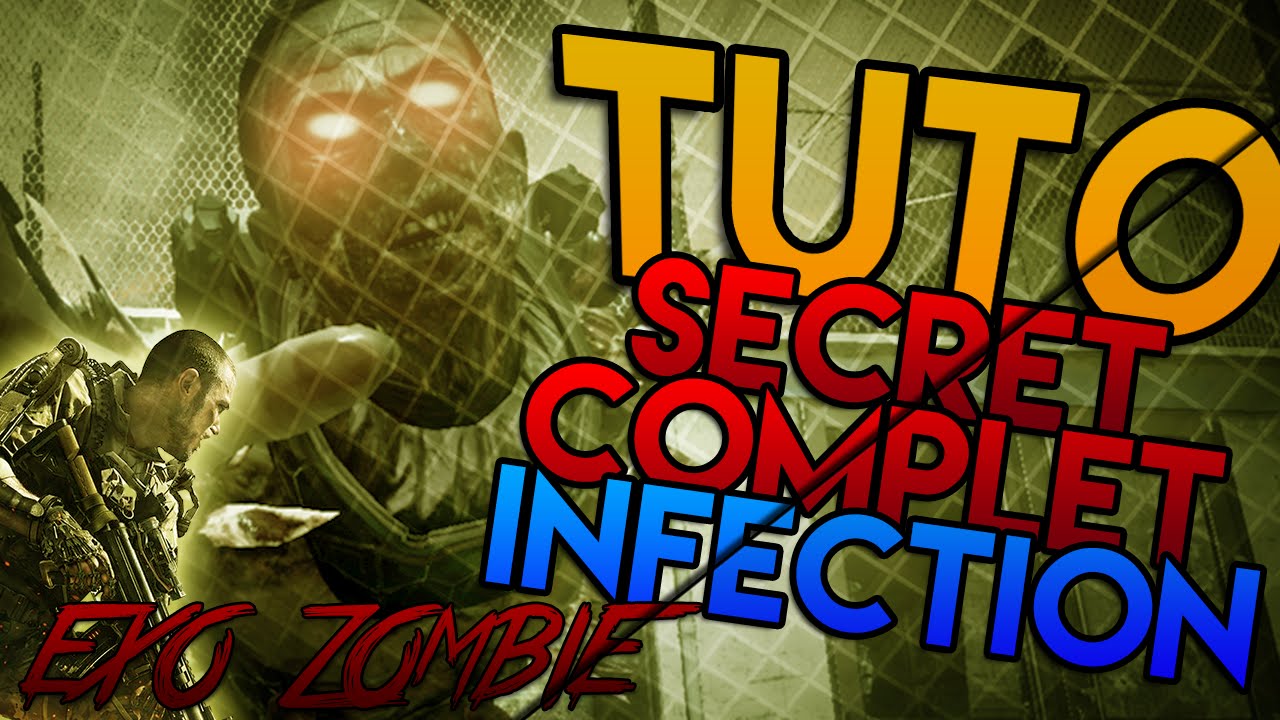[TUTO] Infection | Le Secret Complet | Exo-Zombie