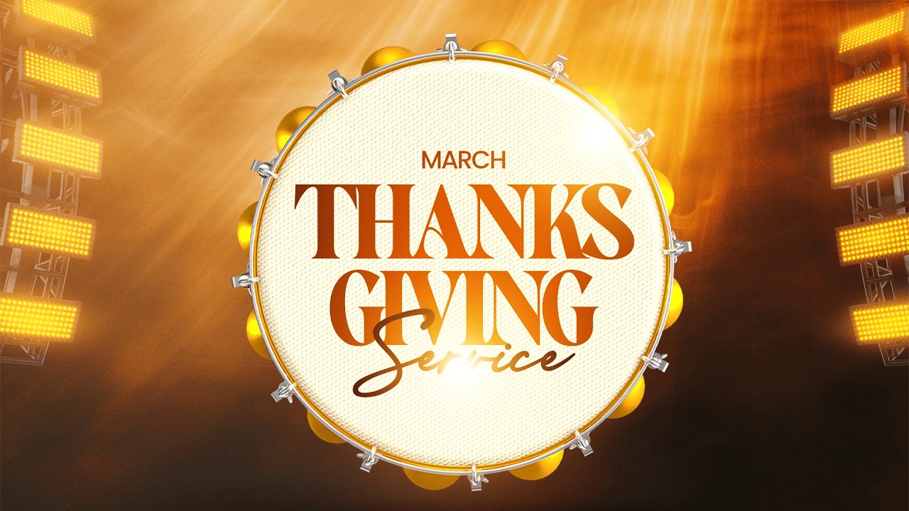 RCCG THE OASIS - THANKSGIVING SUNDAY SERVICE - MARCH 1, 2026
