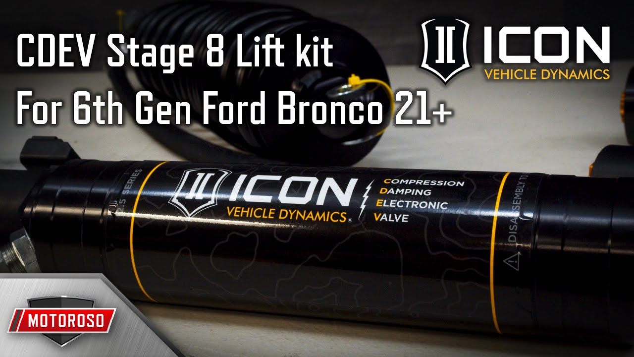 Icon's CDEV Stage 8 Lift kit for the 6th Gen Ford Bronco (2021+)