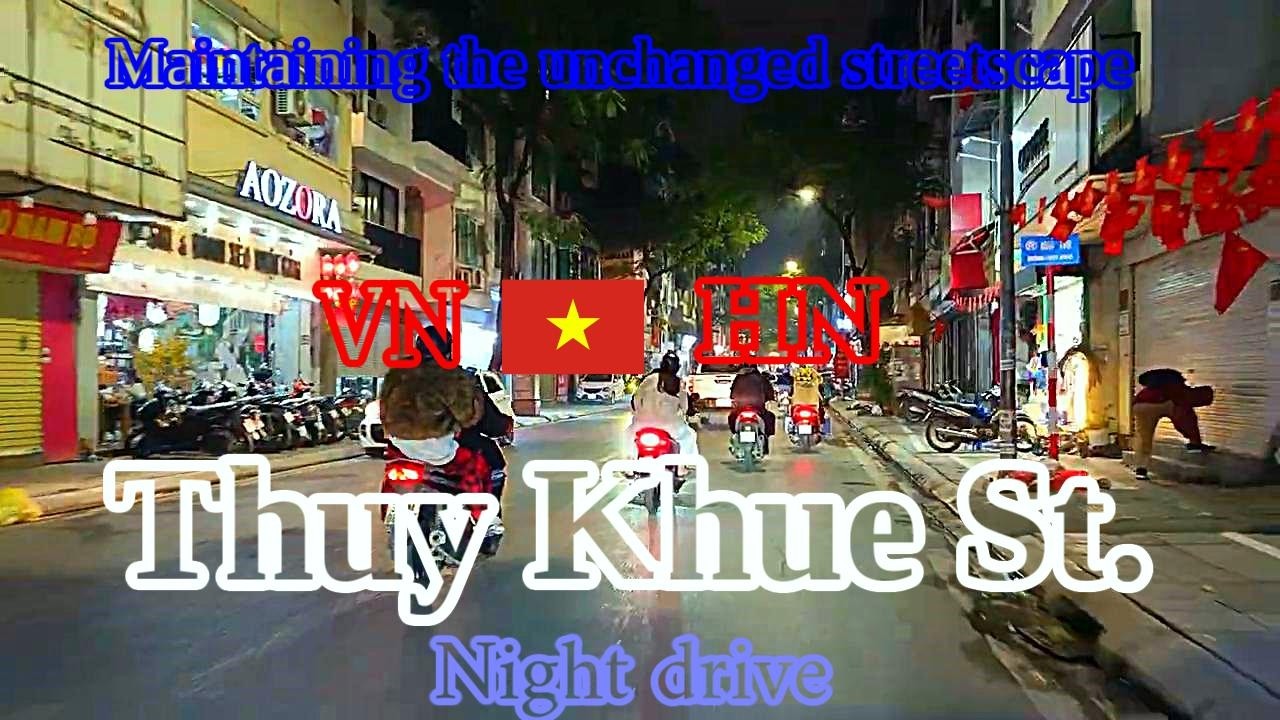 THUY KHUE STREET NIGHT DRIVE, HANOI, VIETNAM