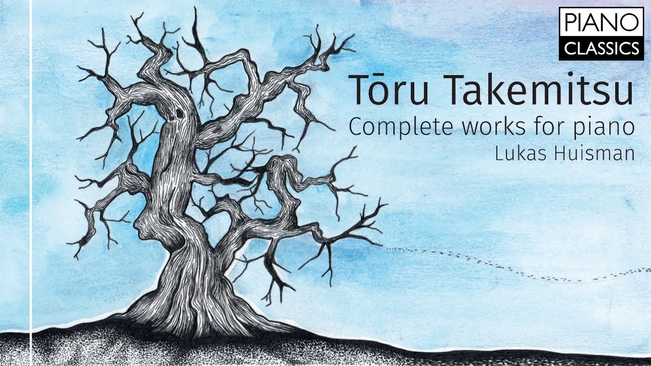 Takemitsu: Complete Works for Piano