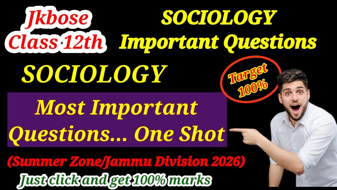 Jkbose Class 12th Sociology Important questions summer zone 2026 | Sociology important questions 12