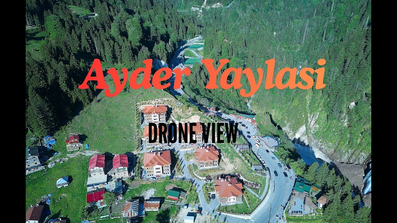 Ayder Drone View