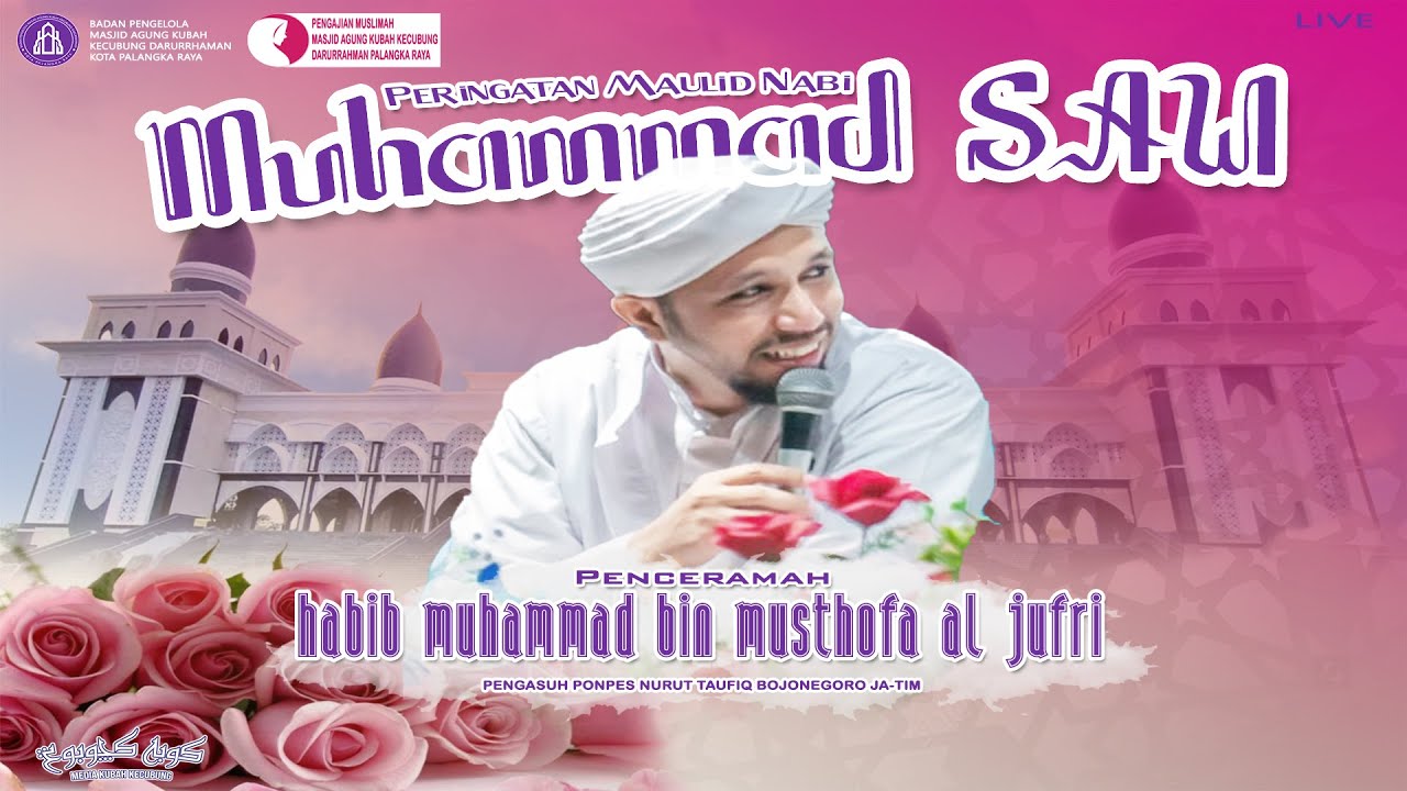 🔴 [LIVE] Peringatan Maulid Nabi Muhammad SAW 1447 H | Habib Muhammad Al Jufri  | 15.9.2025