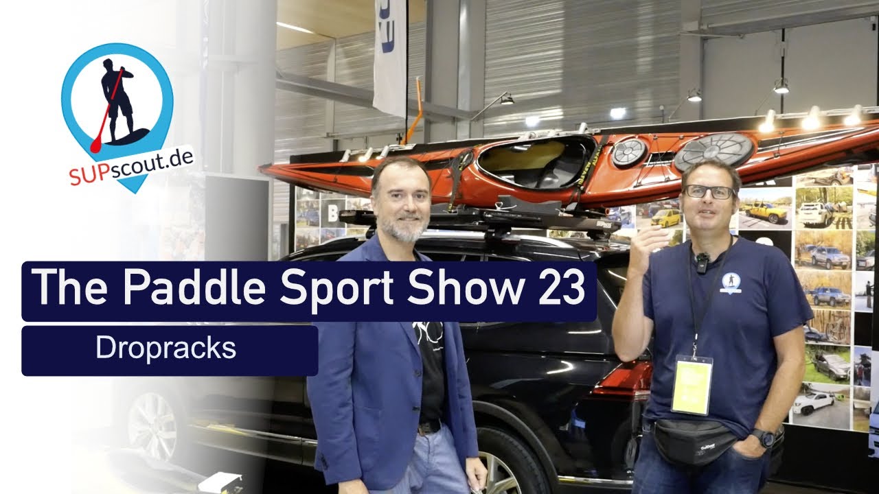 The Paddle Sport Show 2023 - Dropracks, innovative Lösung SUP Transport auf dem Autodach