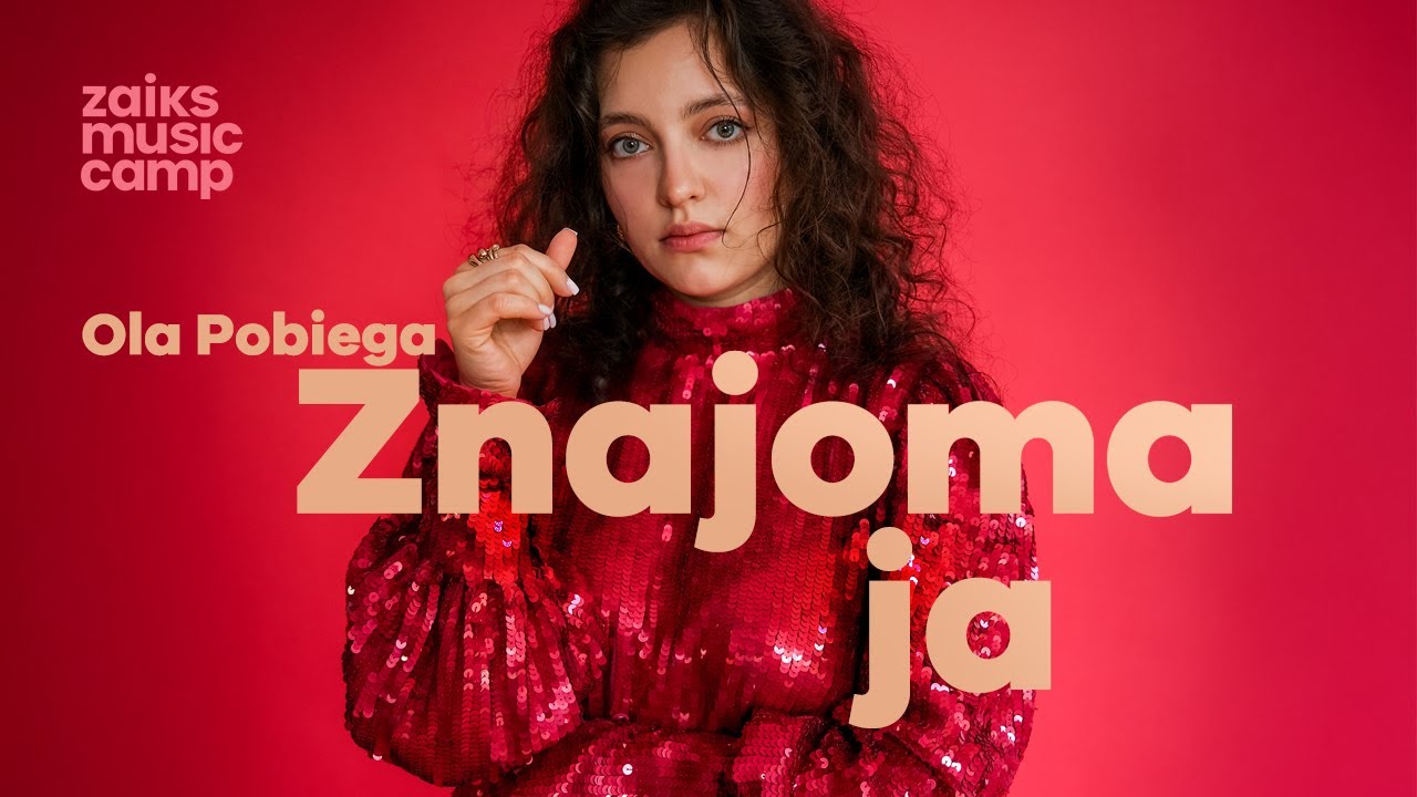 Ola Pobiega - Znajoma ja (Official Video) [ ZAiKS Music Camp ]