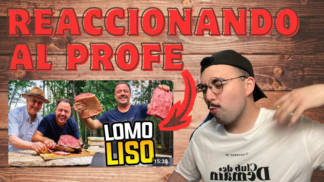 Reaccionando: Lomo Liso a la Parrilla - PK