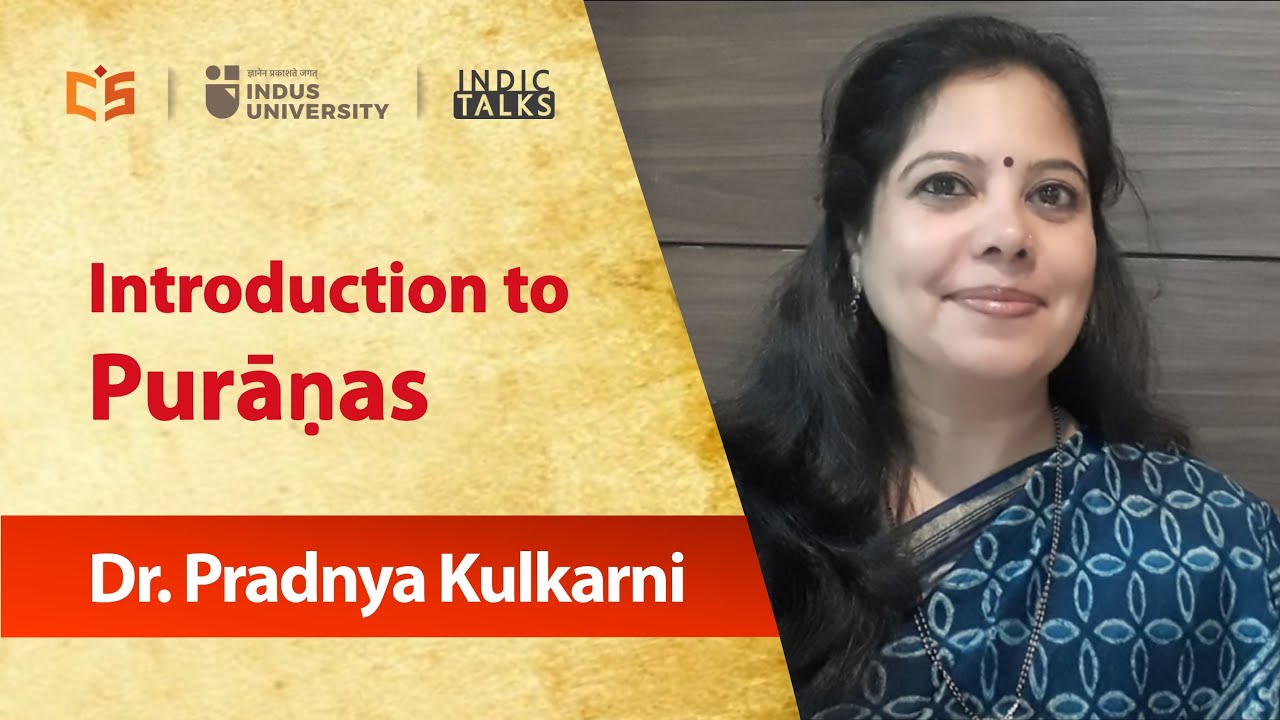 Introduction to Puranas- Dr. Pradnya Kulkarni