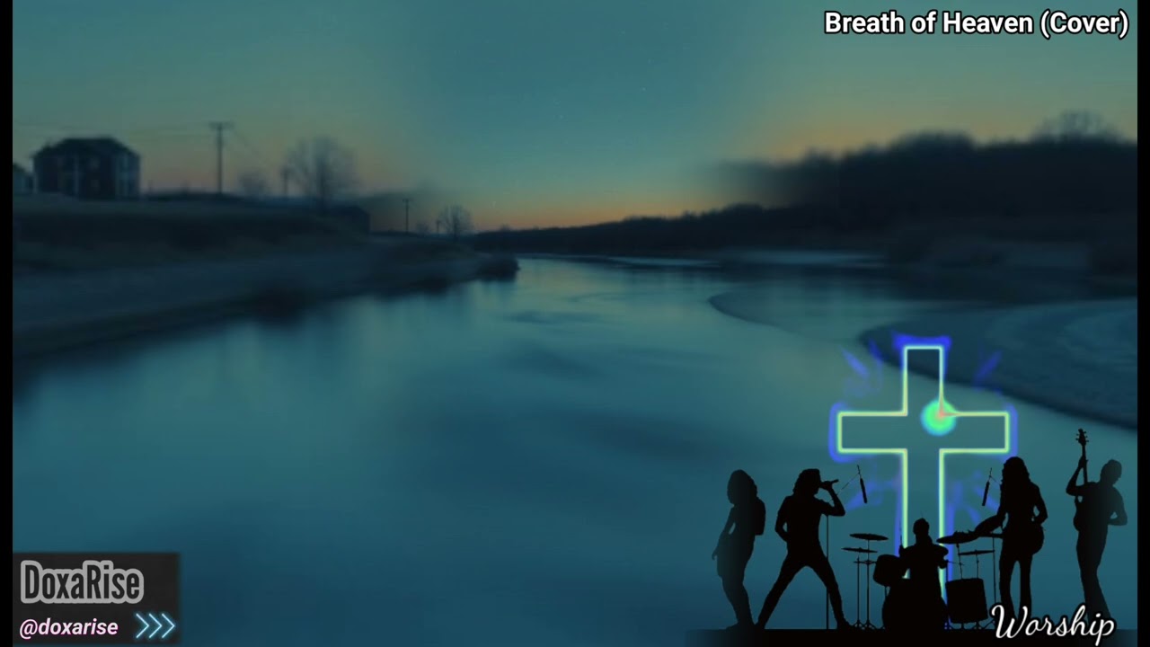 Breath of Heaven - Worship / Spiritual
