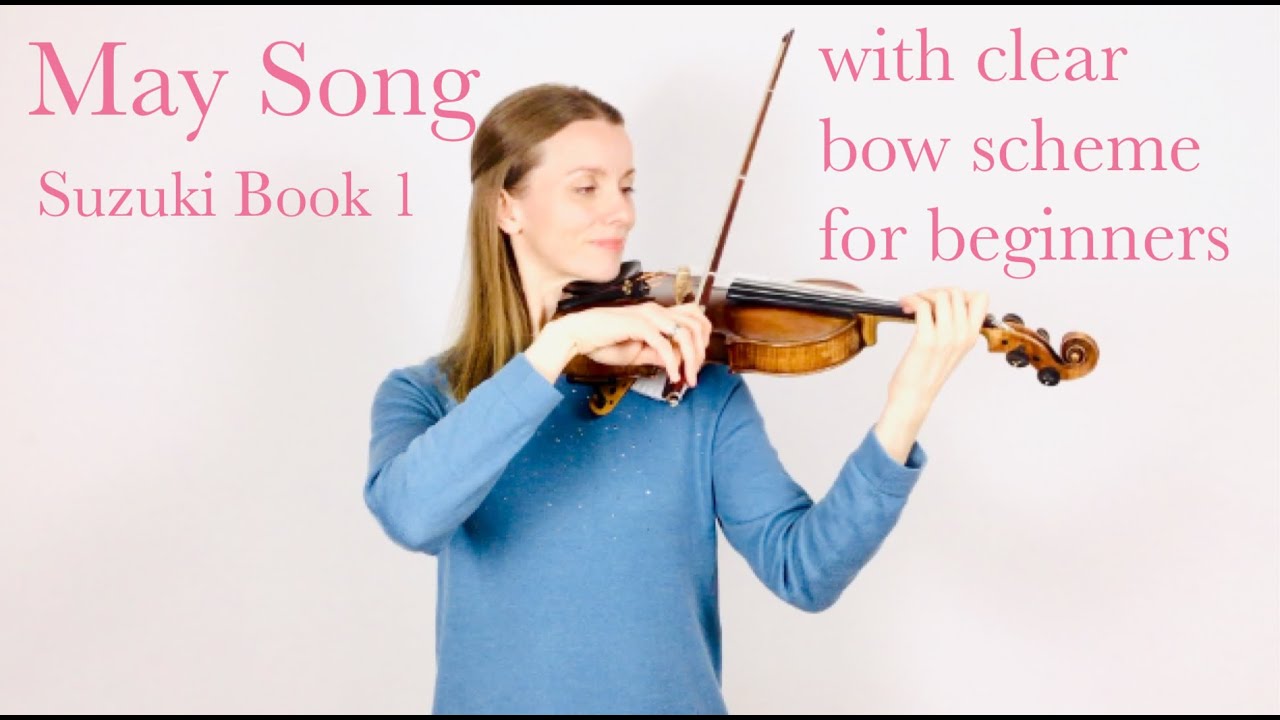 May Song - Suzuki Book 1 - in performance tempo!