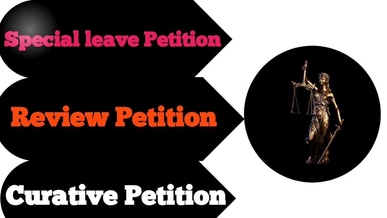 What is petition?special leave petition (SLP) Review petition &curative petition.article 136,137&145