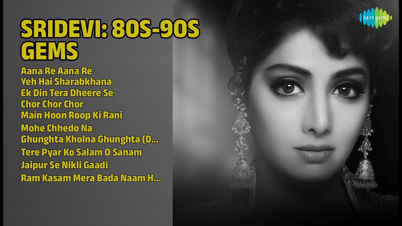 श्रीदेवी के अनमोल नगमें | Asha Bhosle Songs | Aana Re Aana Re | Yeh Hai Sharabkhana