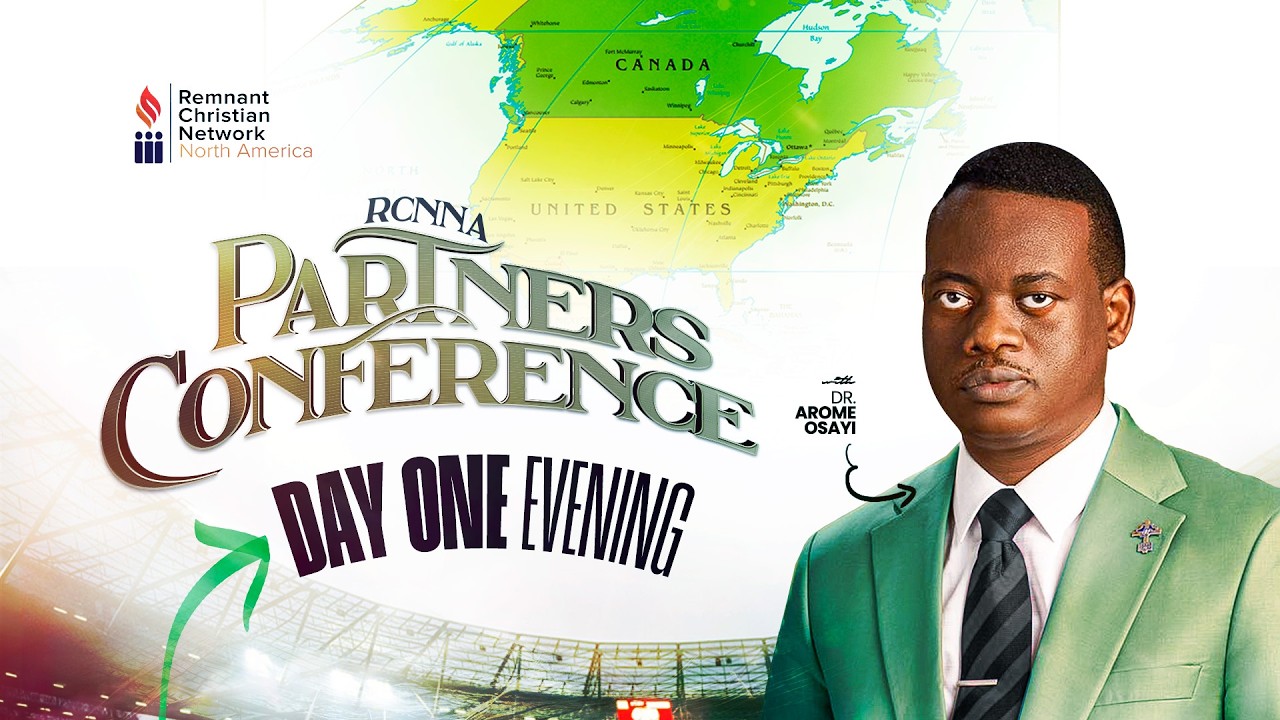 RCNNA PARTNER'S CONFERENCE|| DAY 1|| EVENING SESSION|| DR. AROME OSAYI|| RCN MINNESOTA || 13TH MARCH