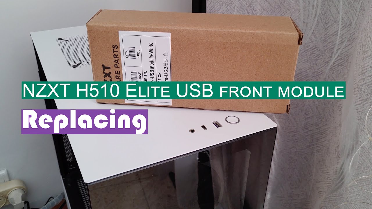 NZXT H510 Elite replacing USB front I/O USB Array module