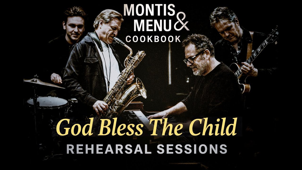 God Bless The Child - Montis & Menu Cookbook