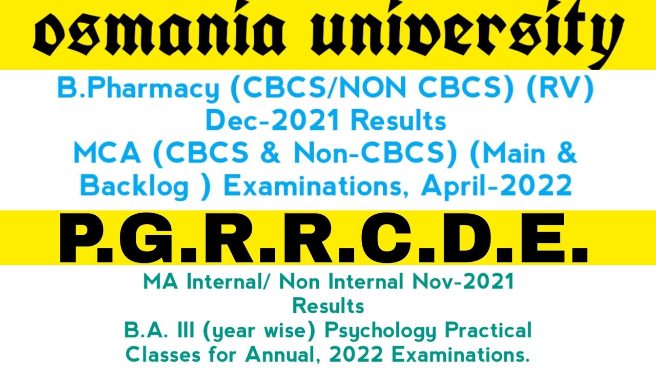B.Pharmacy Results | MCA Exams | OU | PGRRCDE | MA Results | BA Practical Classes