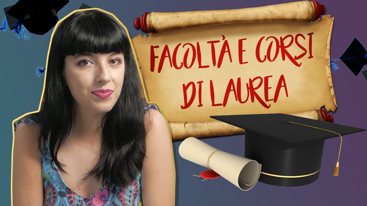 FACOLTÀ E CORSI DI LAUREA ||  QUALE SCEGLIERE?