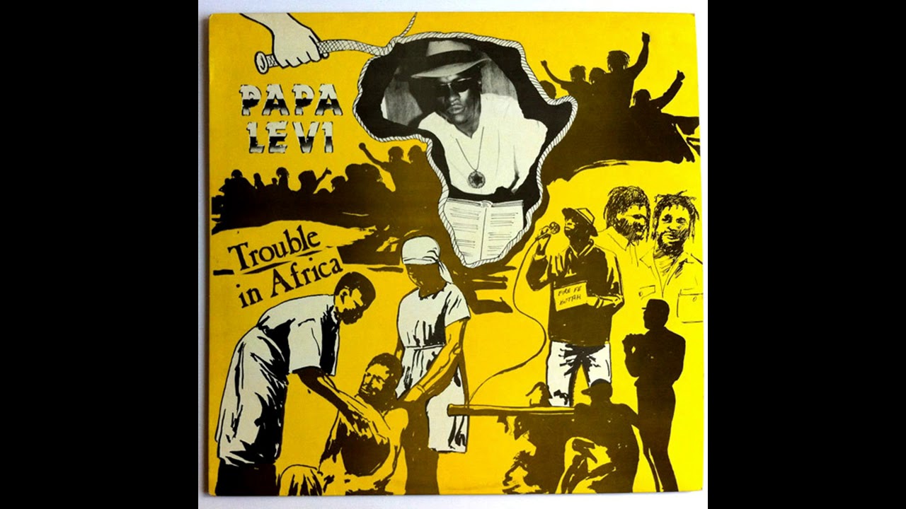 Papa Levi ‎– Trouble In Africa