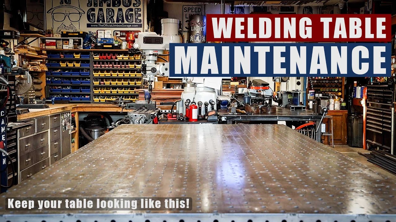 Welding Table Maintenance | JIMBO'S GARAGE
