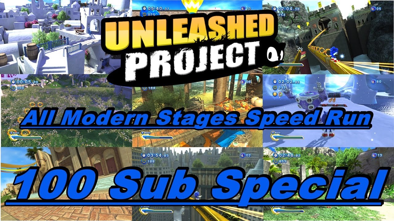 Sonic Generations - Unleashed Project - All Modern Stages - Speed Run