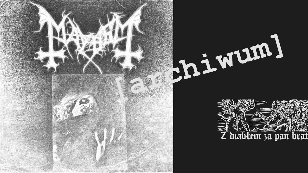 ARCHIWUM. Mayhem - 