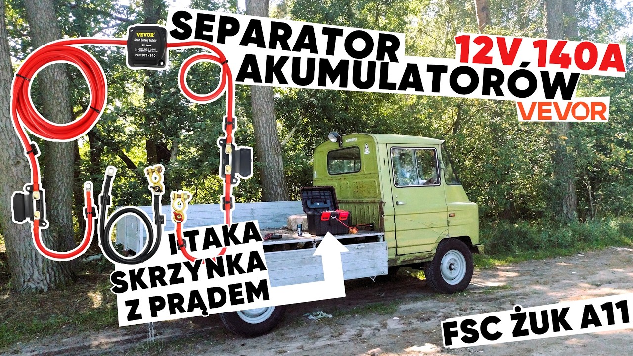Żuk A11 S-21 - ⚡montaż separatora akumulatorów VEVOR 12V 140A i przenośna stacja zasilania 12V DIY