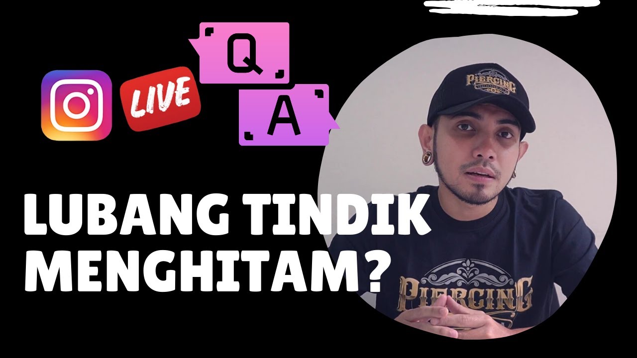 Lubang Tindik Menghitam, itu Kenapa? | @piercingindonesia live Q&A