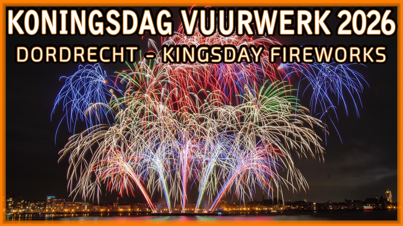 ⁴ᴷ Koningsdag Vuurwerk Dordrecht 2026 - Dutch Fireworks Professional - Feuerwerk  - DFP