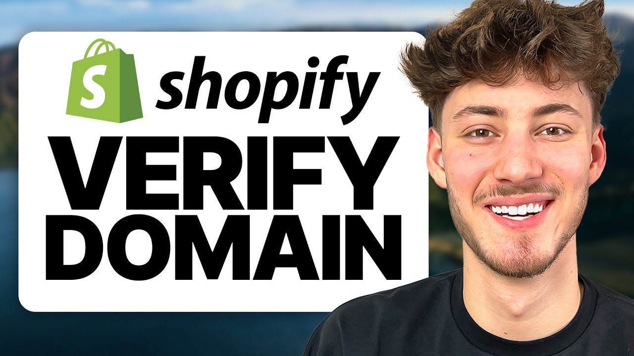 How To Verify Domain on Shopify (2026 ALL Providers)