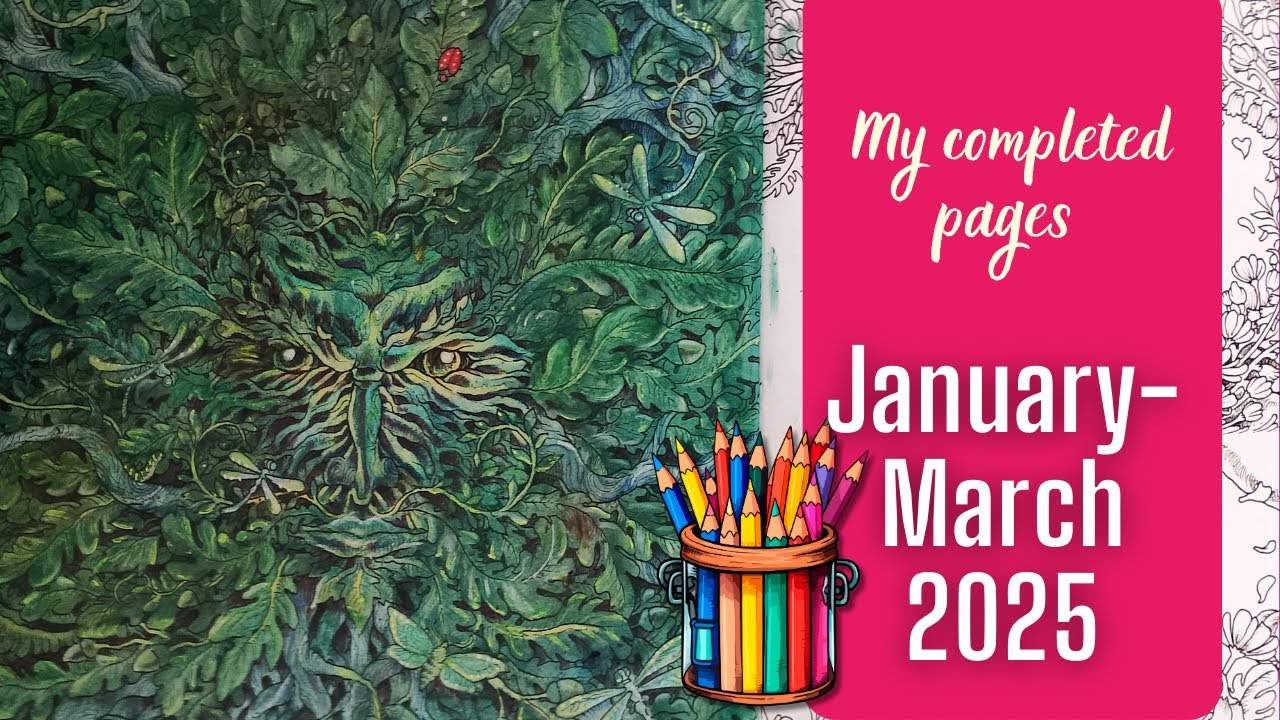 Coloring Journey Flip-Through ✨ | My Completed Pages Jan–Mar 2025 (Crayons, Mixed Media & Growth)