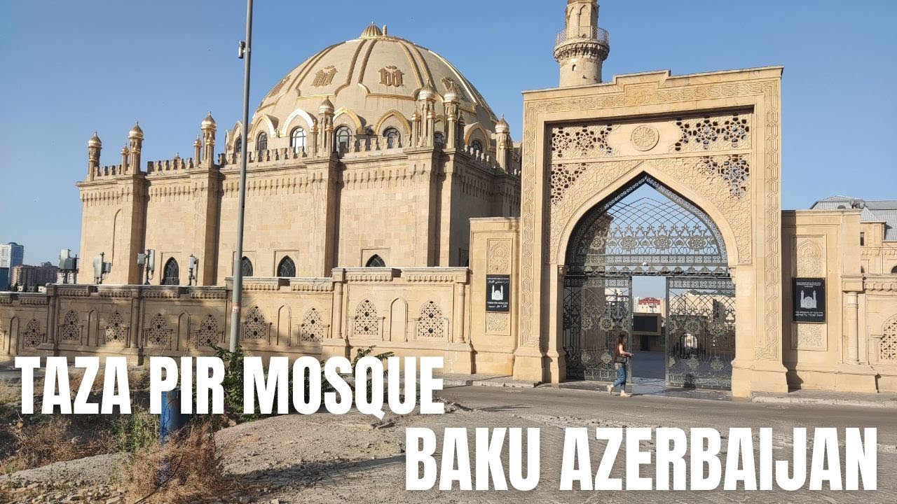 Taza Pir Mosque Baku Azerbaijan