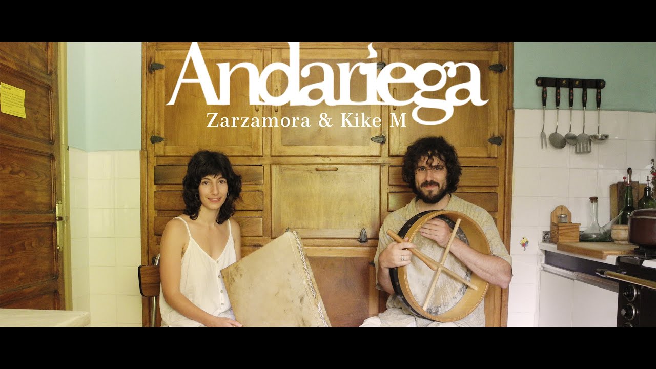 Zarzamora y Kike M - Andariega