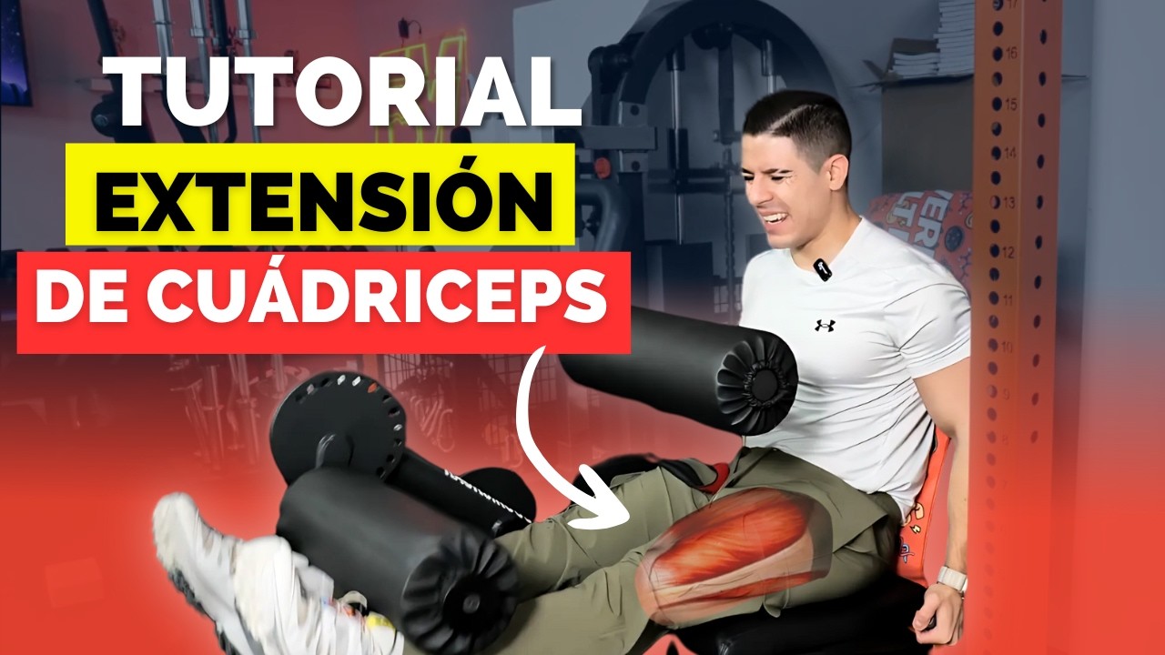 La MEJOR TÉCNICA para tus CUÁDRICEPS 🤫 EXTENSIONES: SECRETOS MÁXIMA HIPERTROFIA