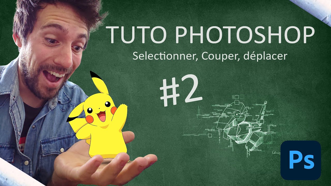 Tuto Photoshop Débutant #2 : Sélectionner, couper et déplacer