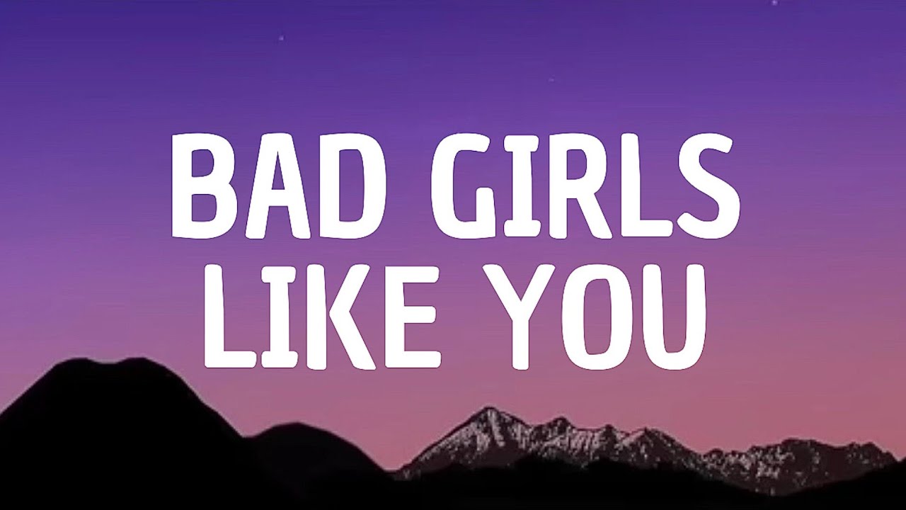 Bad girls like you (lyrics) - Tobii                 credits 
