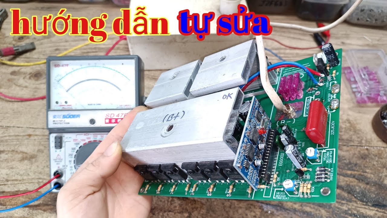 hướng dẫn tự sửa bo k&iacute;ch điện s&oacute;ng sin chuẩn đơn giản v&agrave; chi tiết
