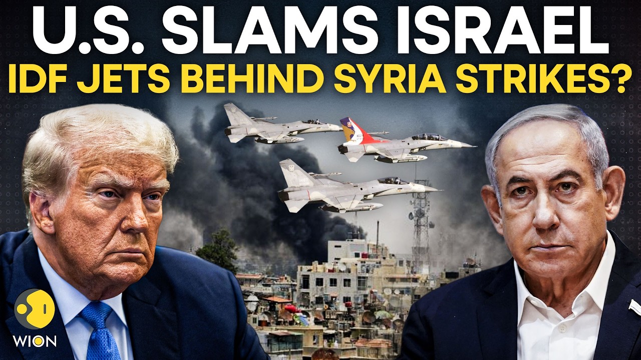 US Slams Israel Over Syria Strikes | Is Trump Losing Patience? | WION Originals