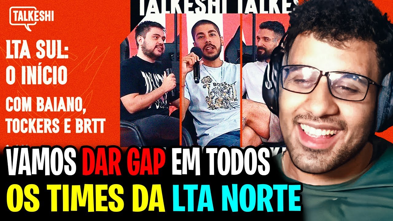 🚨 PRIMEIRO TALKESHI DA LTA SUL! BAIANO, BRTT E TOCKERS FALAM TUDO SOBRE O CAMPEONATO! ABSOLUT REAGE