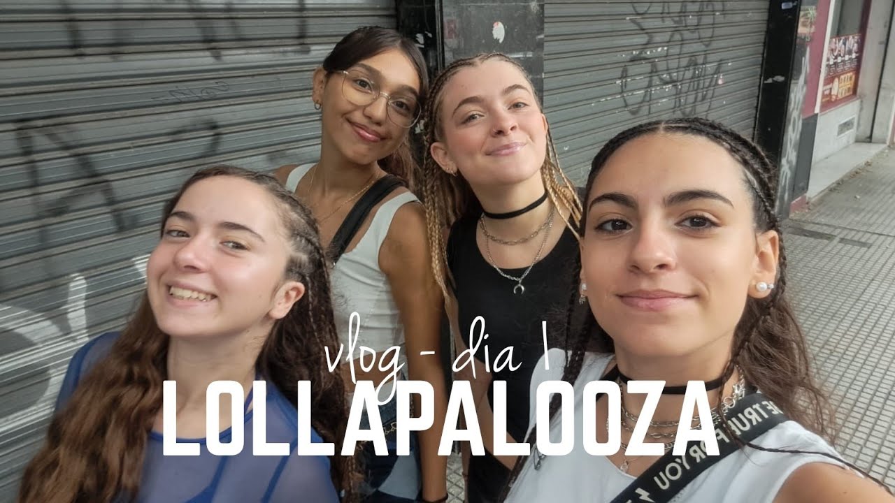 LOLLAPALOOZA DIA 1 | un vlog ysysmico