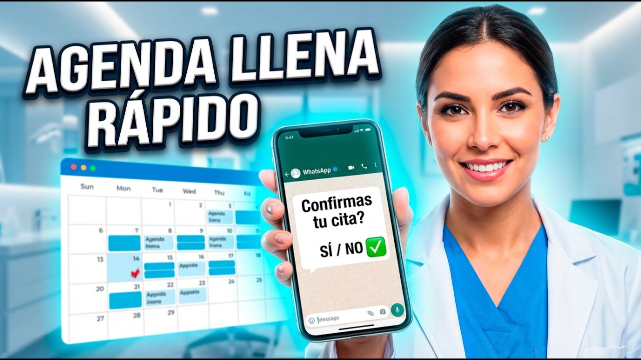 Cómo Eliminar los Plantones en tu Clínica Dental con WhatsApp (En 30 Minutos)