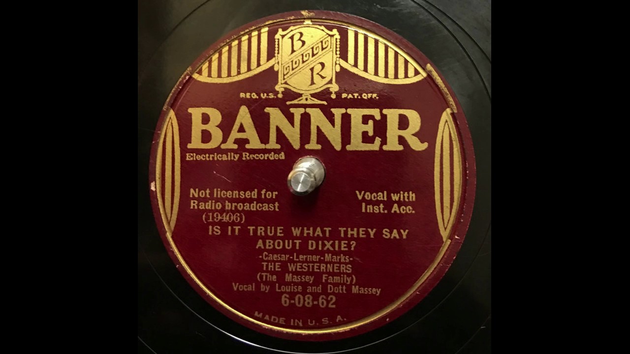 Louise Massey & The Westerners ‎– Is It True What They Say About Dixie