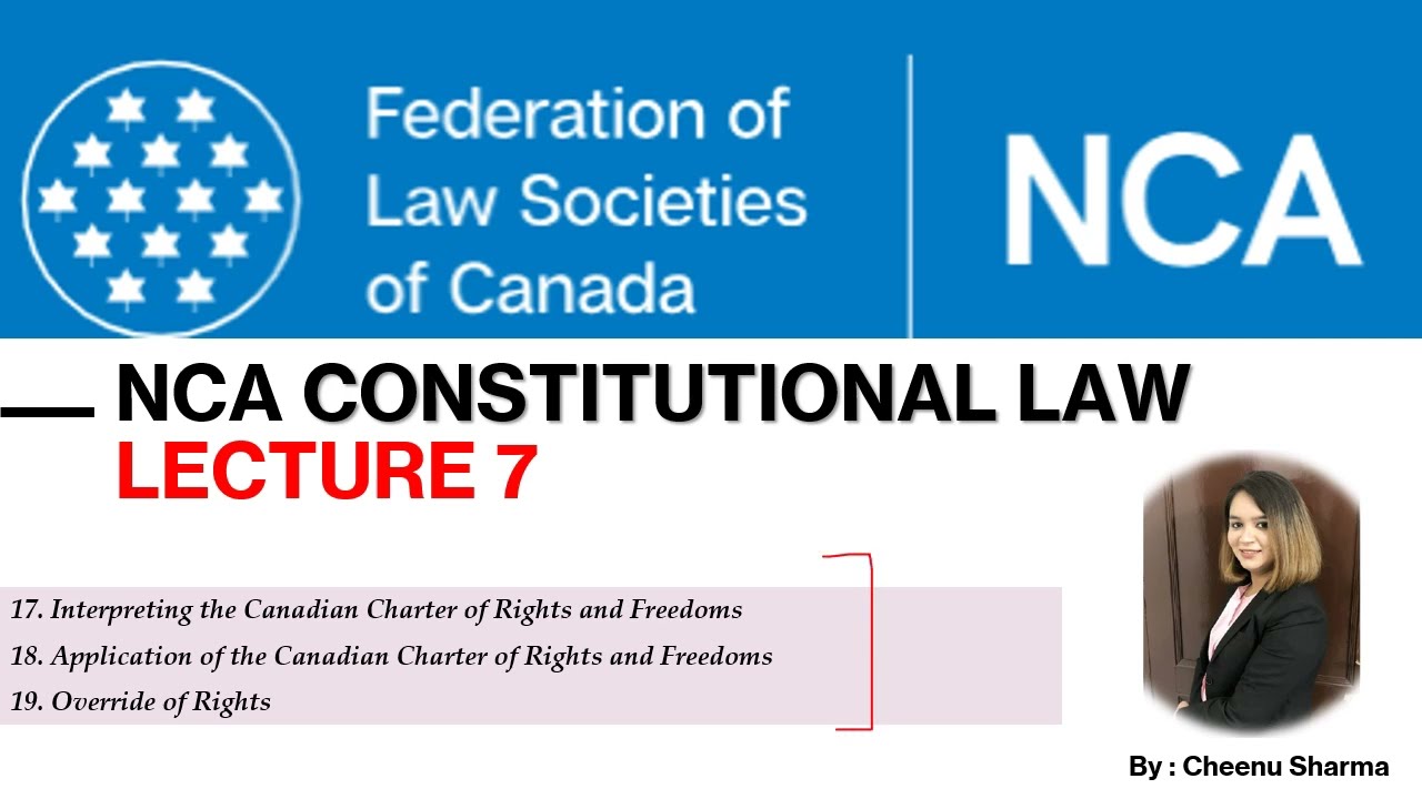 LECTURE 7:NCA CONSTITUTIONAL LAW│Course│June 18│Notes│ IRAC│Tutor│Studymaterial│CheenuSharma