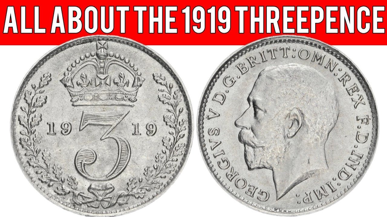 All About The 1919 Threepence